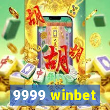 9999 winbet